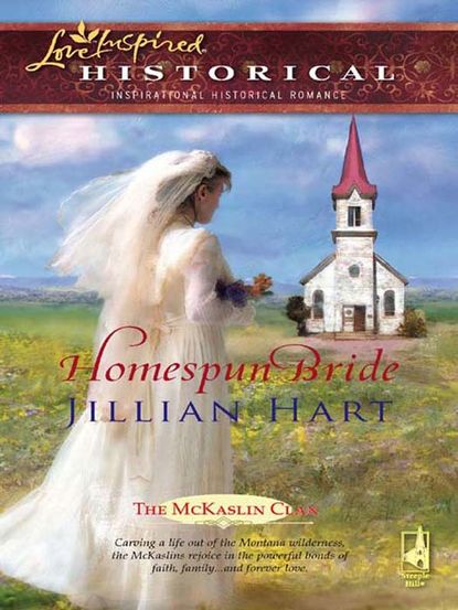 Jillian Hart — Homespun Bride