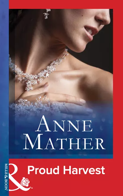 Обложка книги Proud Harvest, Anne  Mather