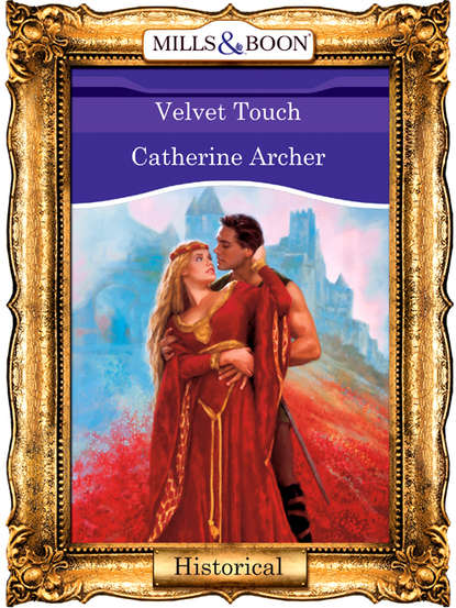 Velvet Touch (Catherine  Archer). 