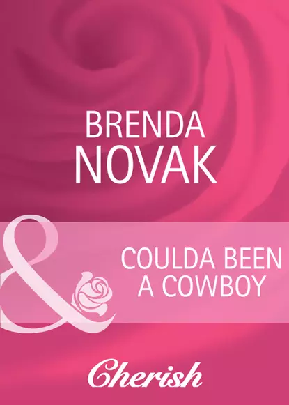 Обложка книги Coulda Been a Cowboy, Brenda  Novak