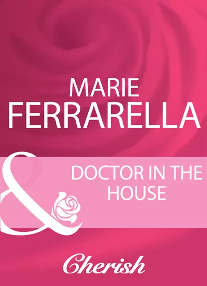 Обложка книги Doctor In The House, Marie  Ferrarella