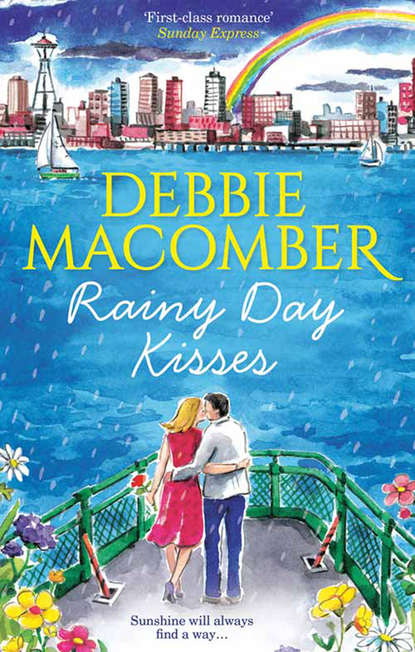 Debbie Macomber — Rainy Day Kisses