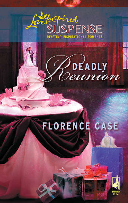 Deadly Reunion (Florence  Case). 