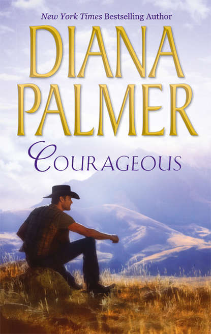 Diana Palmer - Courageous
