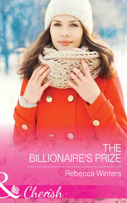 Обложка книги The Billionaire's Prize, Rebecca Winters