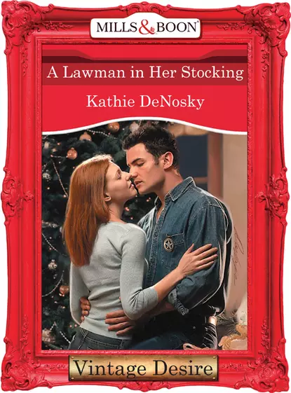 Обложка книги A Lawman in Her Stocking, Kathie DeNosky