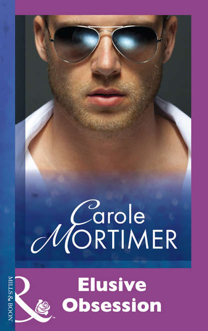 Carole Mortimer — Elusive Obsession