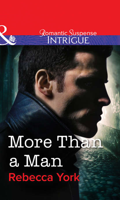 More Than a Man (Rebecca  York). 