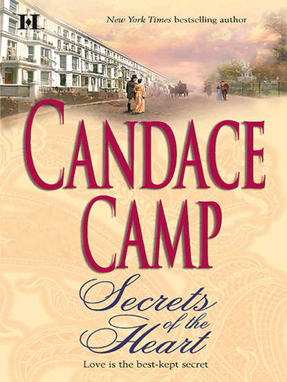 Secrets of the Heart (Candace  Camp). 