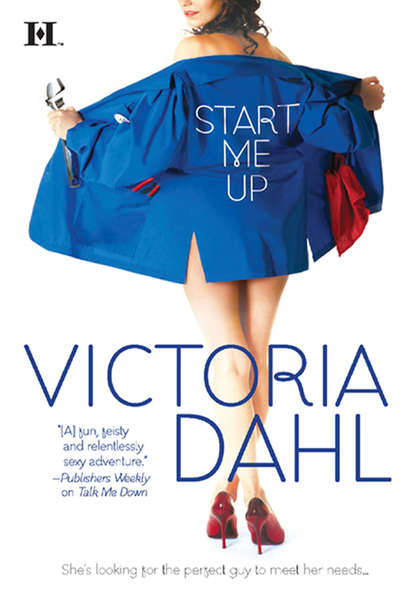 Victoria Dahl - Start Me Up