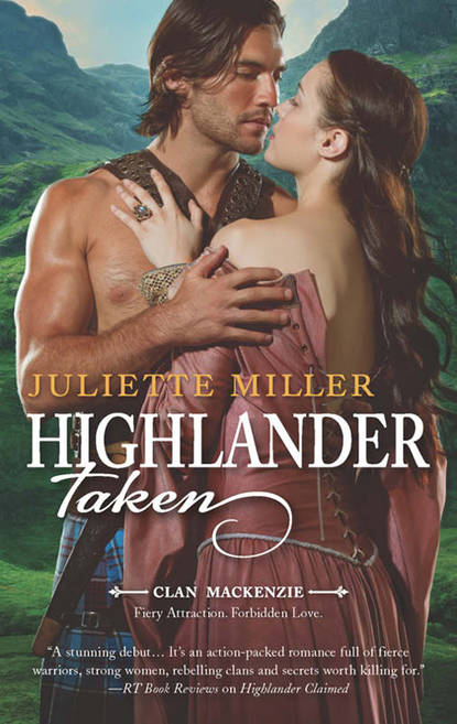 Juliette  Miller - Highlander Taken