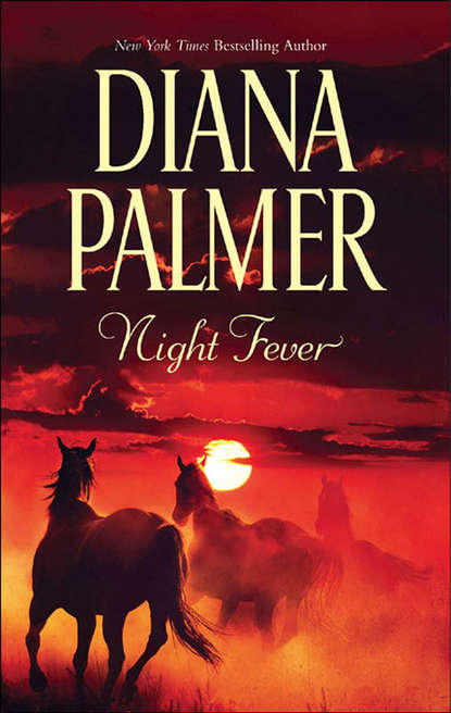 Diana Palmer — Night Fever