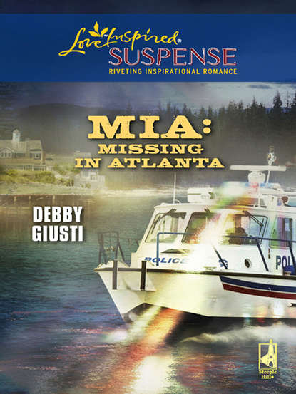 Debby  Giusti - MIA: Missing In Atlanta