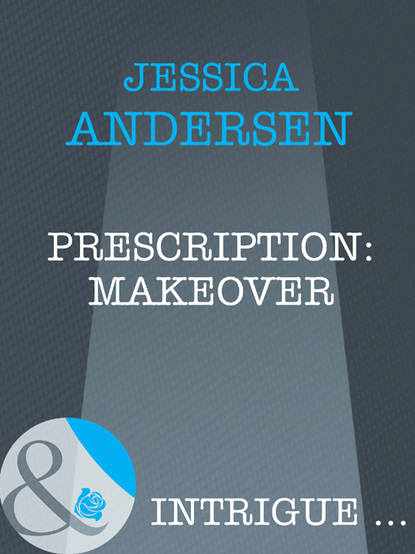 Prescription: Makeover (Jessica  Andersen). 