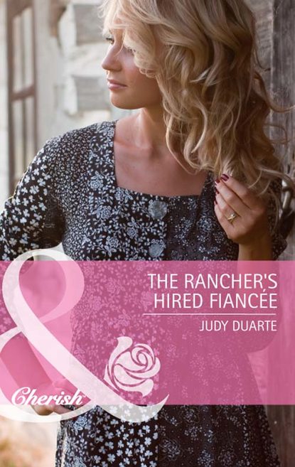 The Rancher s Hired Fianc?e