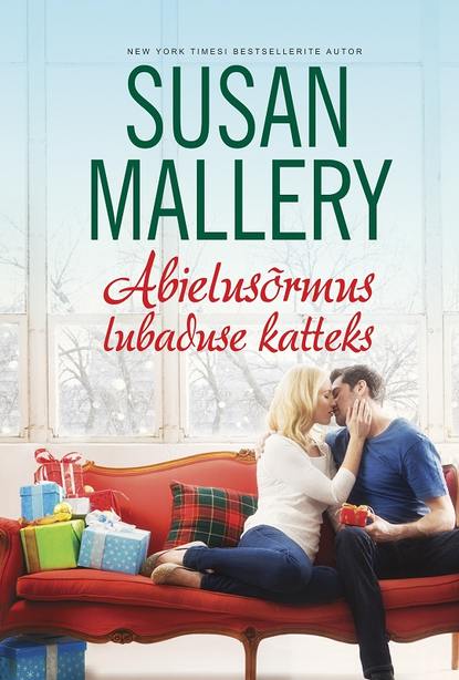 Susan Mallery — Abielus?rmus lubaduse katteks