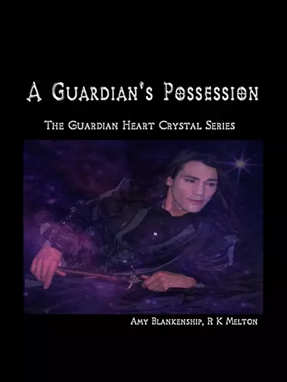 Обложка книги A Guardian's Possession, Amy Blankenship