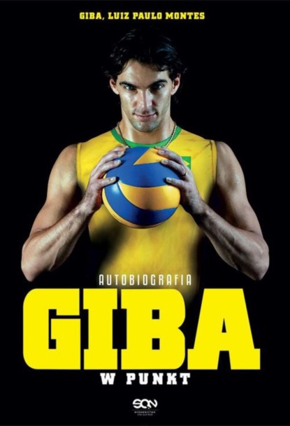 

Giba. W punkt. Autobiografia