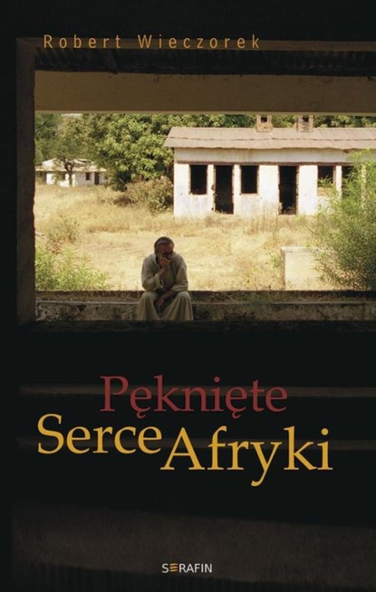 

Pęknięte Serce Afryki