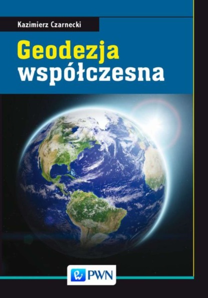 Kazimierz Czarnecki - Geodezja współczesna