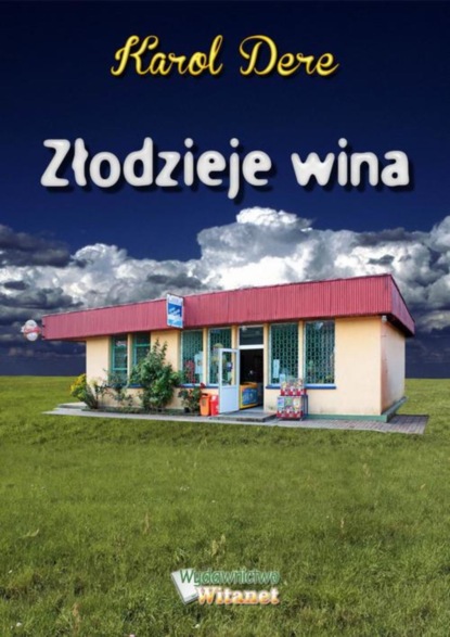 

Złodzieje wina