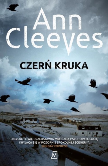 Ann Cleeves - Czerń kruka