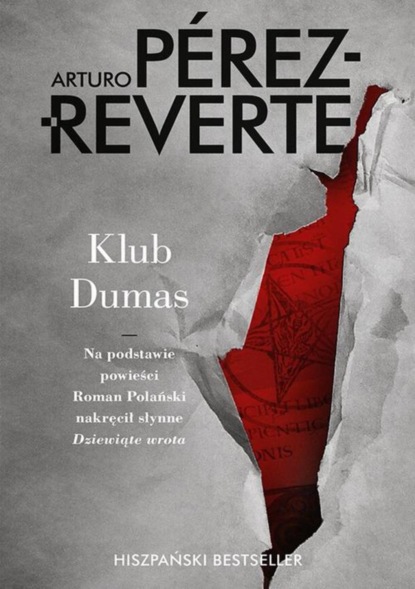 Arturo Perez-Reverte — Klub Dumas