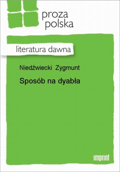 Zygmunt Niedźwiecki — Spos?b na dyabła