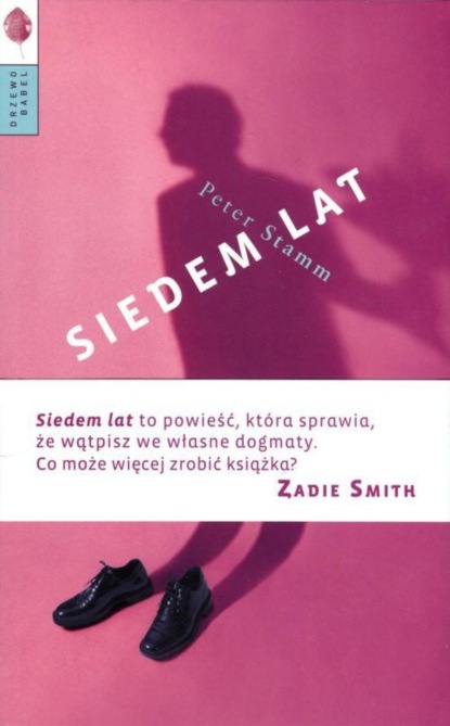 Peter Stamm — Siedem lat