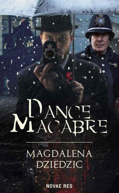 Magdalena Dziedzic — Dance macabre