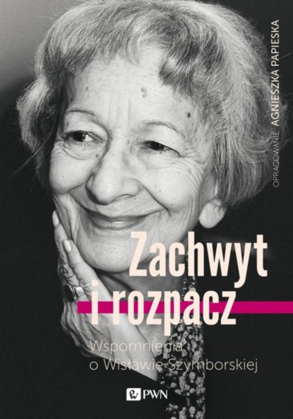 Agnieszka Papieska - Zachwyt i rozpacz