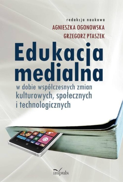 Agnieszka Ogonowska - Edukacja medialna