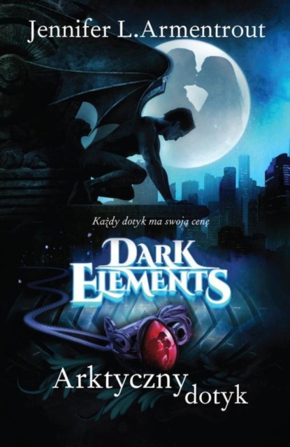 

Arktyczny dotyk Tom 2 Dark Elements