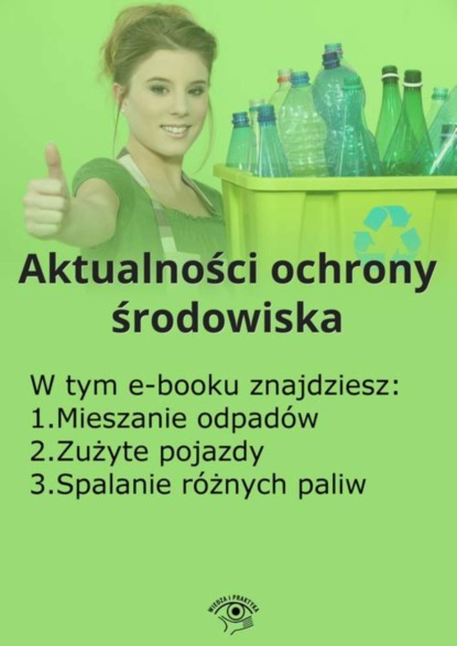 

Aktualności ochrony środowiska, wydanie kwiecień 2016 r.