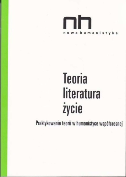 Группа авторов - Teoria - literatura - życie