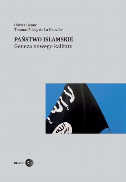 Olivier Hanne - Państwo Islamskie