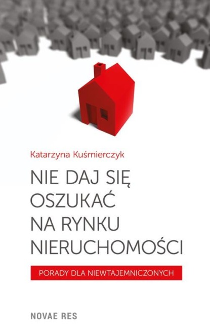 

Nie daj się oszukać na rynku nieruchomości