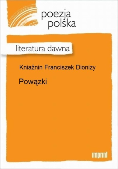 Franciszek Dionizy Kniaźnin - Podwiązki