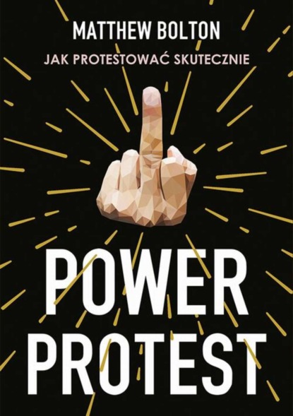 Matthew  Bolton - Power Protest