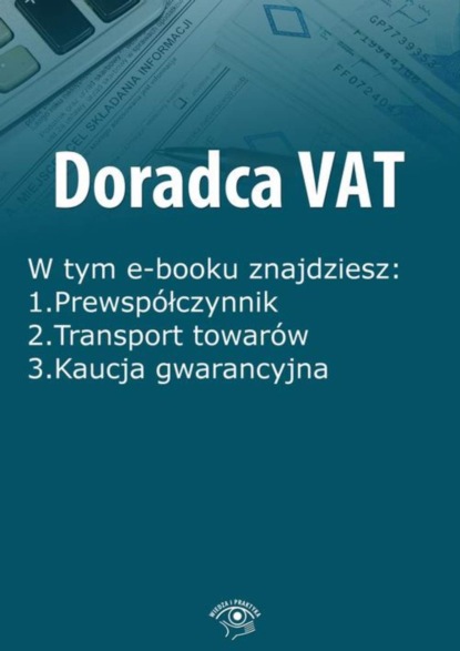 

Doradca VAT, wydanie listopad 2015 r.