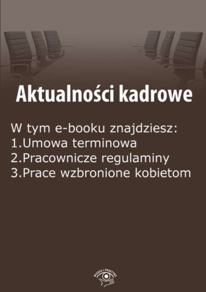 

Aktualności kadrowe, wydanie maj 2016 r.