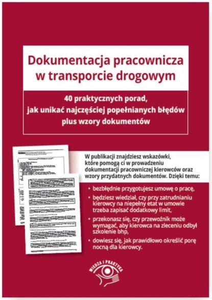 

Dokumentacja pracownicza w transporcie drogowym