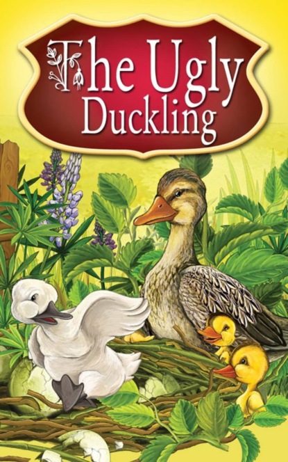 

The Ugly Duckling. Fairy Tales