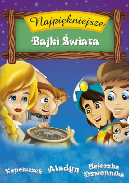 

Najpiękniejsze Bajki Świata. Vol.2