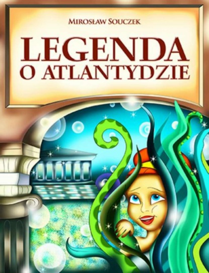 

Legenda o Atlantydzie