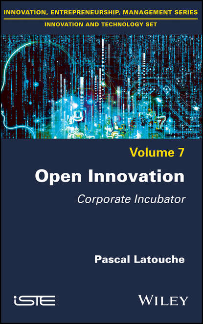 Pascal Latouche - Open Innovation. Corporate Incubator