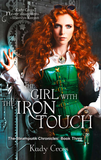 Kady  Cross - The Girl with the Iron Touch