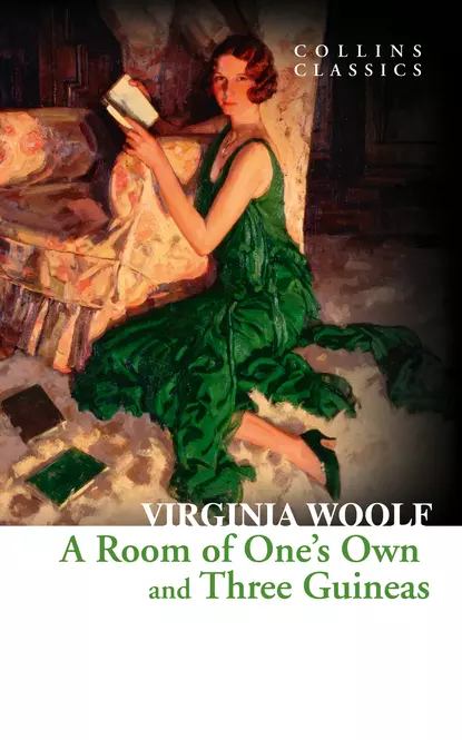 Обложка книги A Room of One’s Own and Three Guineas, Вирджиния Вулф