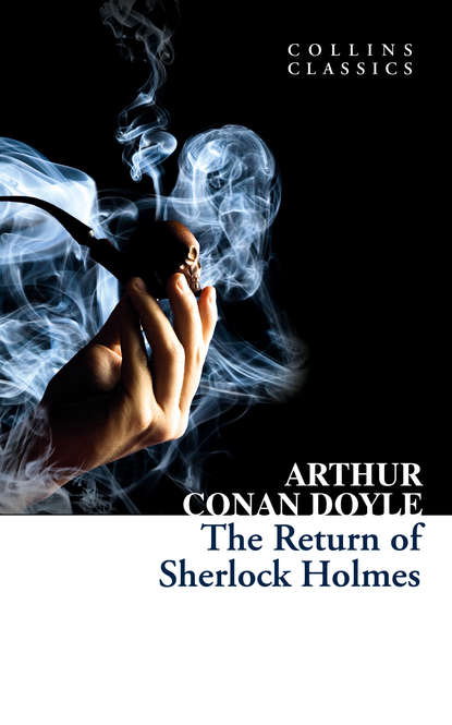 Артур Конан Дойл - The Return of Sherlock Holmes