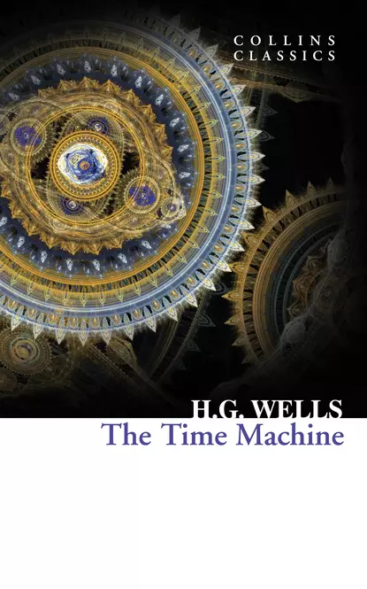 Обложка книги The Time Machine, Герберт Джордж Уэллс